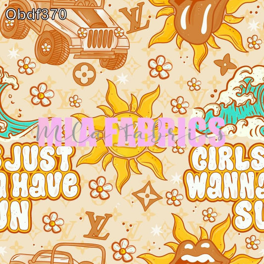 Girls Just Wanna Have Sun